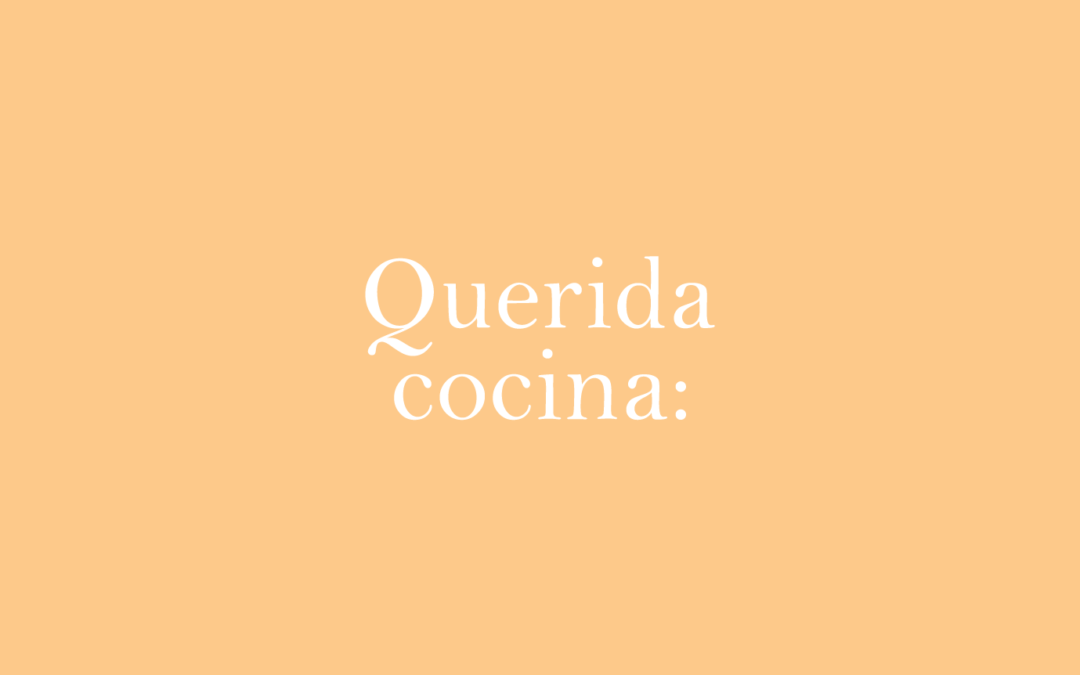 Querida Cocina: Cocina con Dedicatoria